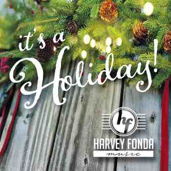 Harvey Fonda It's A Holiday album cover